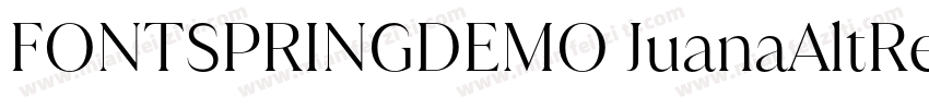 FONTSPRINGDEMO JuanaAltRegular字体转换